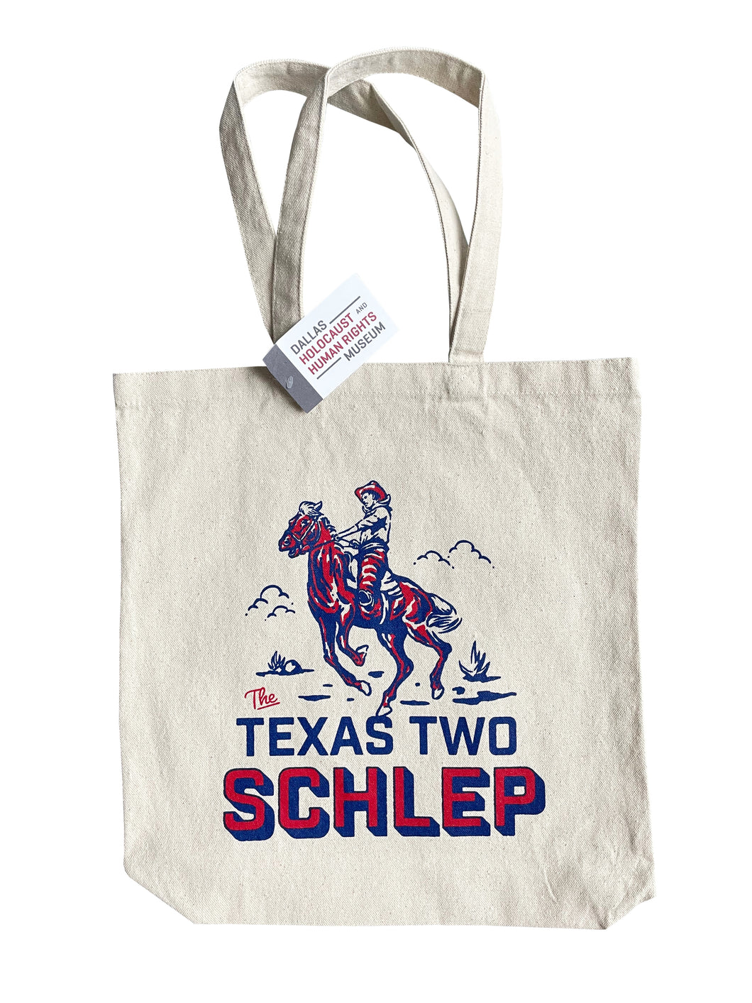The Texas Two Schlep Tote Bag