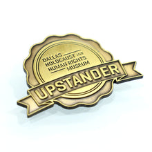 Load image into Gallery viewer, Upstander Lapel Pin
