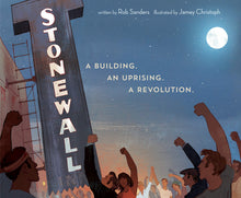 Load image into Gallery viewer, Stonewall: A Building. An Uprising. A Revolution
