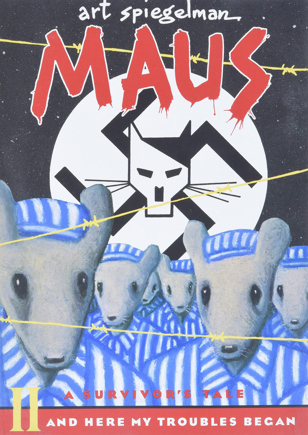 Maus II: A Survivor's Tale: And Here My Troubles Begin